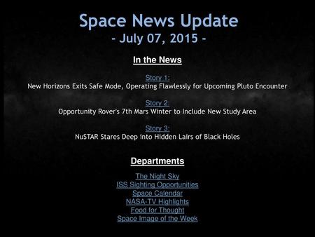 Space News Update - July 07, In the News Departments Story 1: