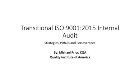 Transitional ISO 9001:2015 Internal Audit