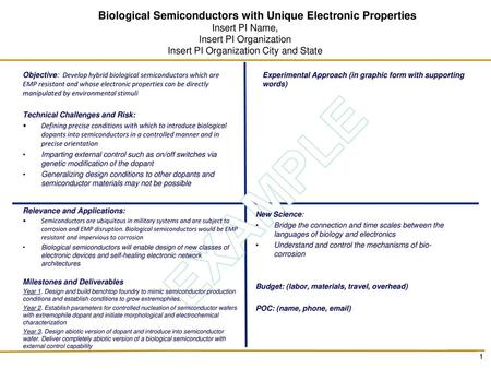 EXAMPLE Biological Semiconductors with Unique Electronic Properties