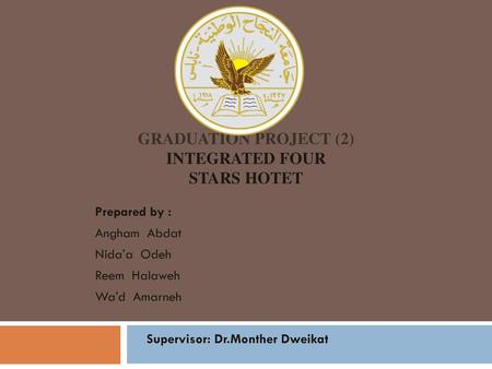 Graduation Project (2) Integrated Four stars hotet