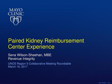 Paired Kidney Reimbursement Center Experience