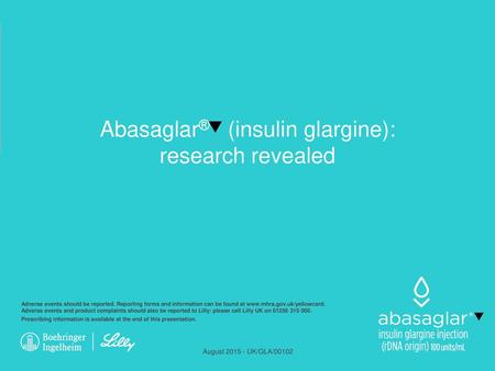 Abasaglar® (insulin glargine): research revealed