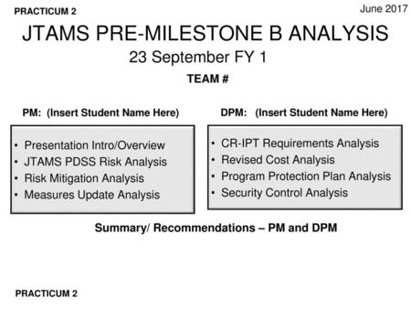 JTAMS PRE-MILESTONE B ANALYSIS