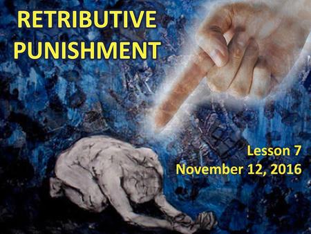 RETRIBUTIVE PUNISHMENT