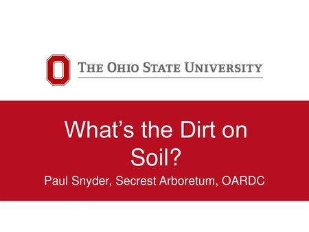 Paul Snyder, Secrest Arboretum, OARDC