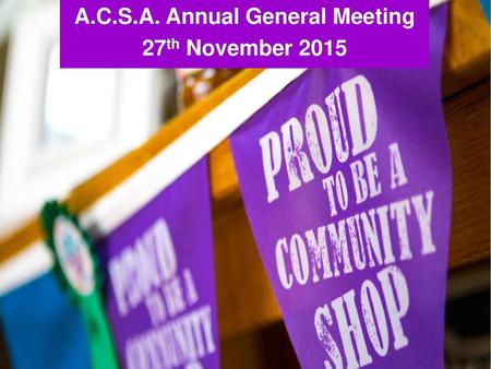 A.C.S.A. Annual General Meeting