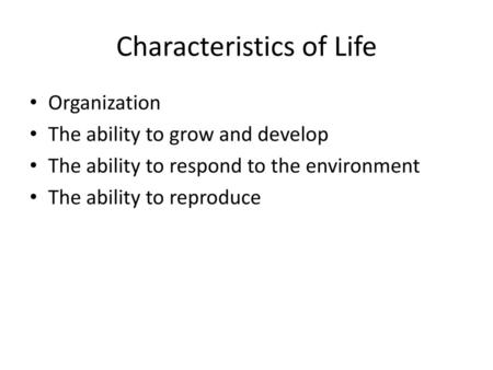 Characteristics of Life