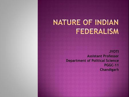 Nature of Indian federalism