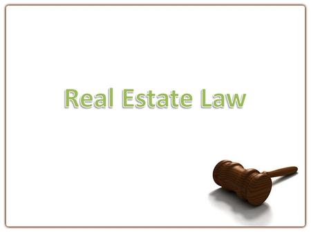 Real Estate Law