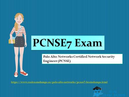 Palo Alto Networks Certified Network Security Engineer (PCNSE) PCNSE7 Exam https://www.realexamdumps.us/palo-alto-networks/pcnse7-braindumps.html.