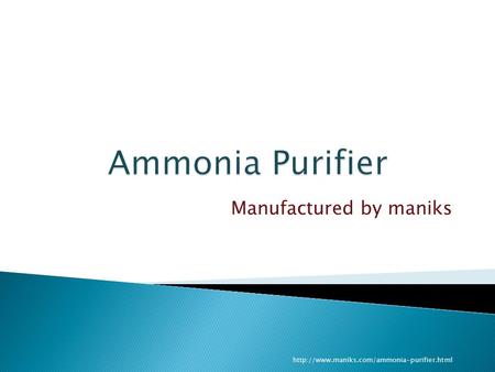 High Quality Ammonia purifier for Refrigeration Plants | Maniks