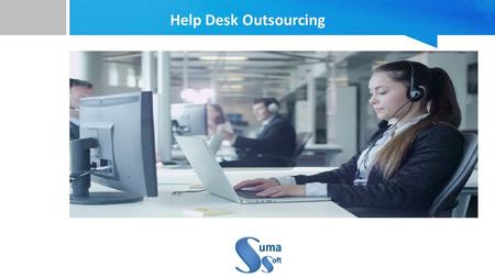 Help Desk Outsourcing.