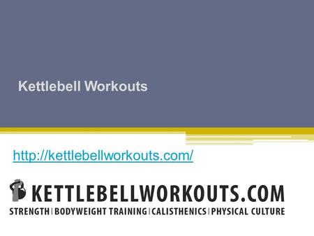 Kettlebell Workouts