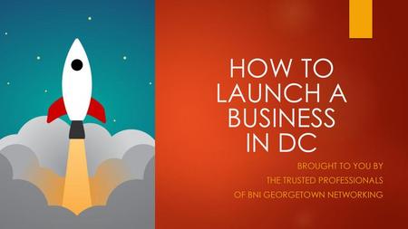 HOW TO LAUNCH A BUSINESS IN DC