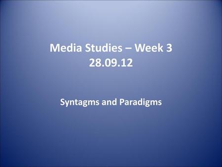 Syntagms and Paradigms