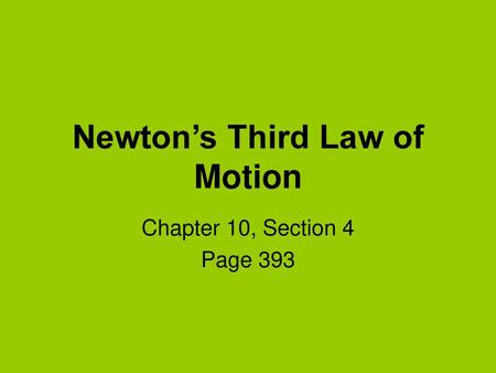 Newton’s Third Law of Motion