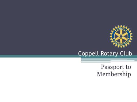 Passport to Membership