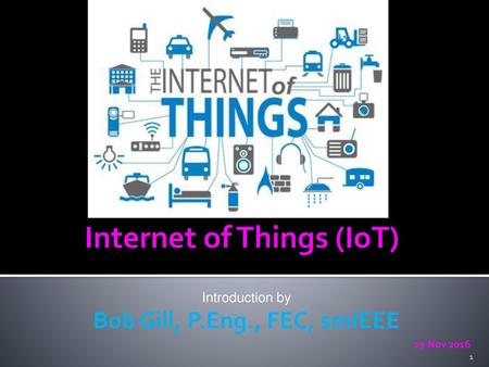 Internet of Things (IoT)