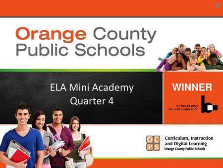 ELA Mini Academy Quarter 4 WINNER