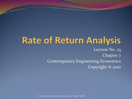 Rate of Return Analysis