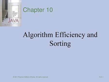 Algorithm Efficiency and Sorting