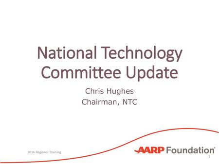 National Technology Committee Update