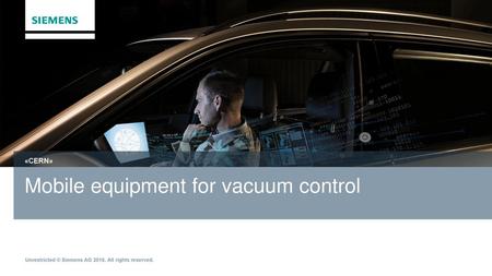 Mobile equipment for vacuum control