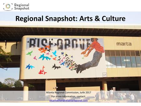 Regional Snapshot: Arts & Culture