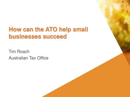 How can the ATO help small businesses succeed