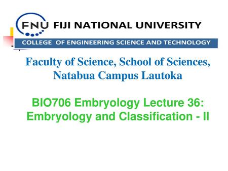 Faculty of Science, School of Sciences, Natabua Campus Lautoka