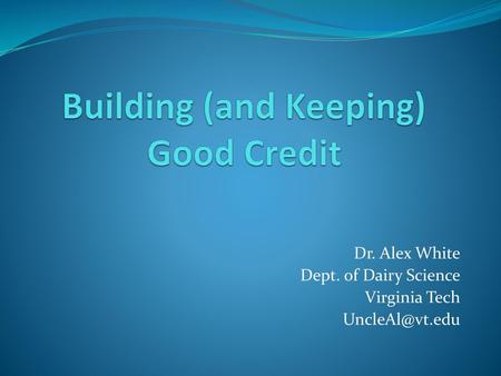 Building (and Keeping) Good Credit