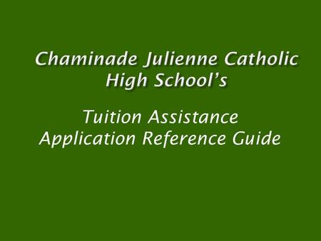 Chaminade Julienne Catholic High School’s