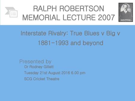 RALPH ROBERTSON MEMORIAL LECTURE 2007