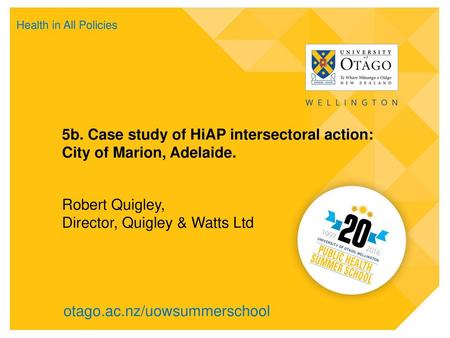 5b. Case study of HiAP intersectoral action: City of Marion, Adelaide.