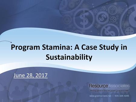 Program Stamina: A Case Study in Sustainability