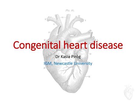 Congenital heart disease