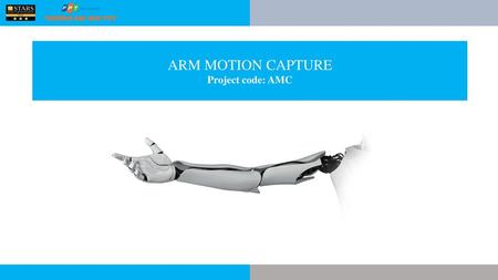 ARM MOTION CAPTURE Project code: AMC.