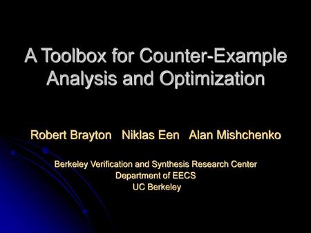 A Toolbox for Counter-Example Analysis and Optimization