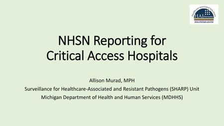 NHSN Reporting for Critical Access Hospitals