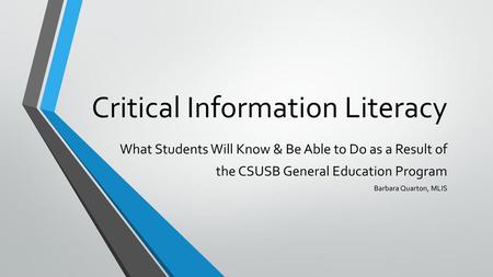 Critical Information Literacy