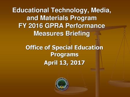 Office of Special Education Programs April 13, 2017