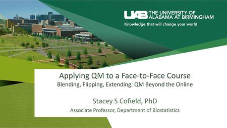 Stacey S Cofield, PhD Associate Professor, Department of Biostatistics