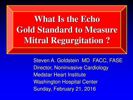 Gold Standard to Measure