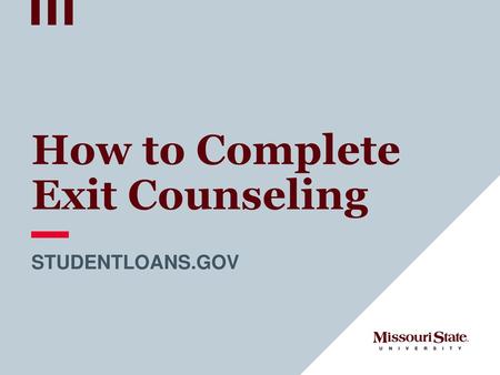 How to Complete Exit Counseling