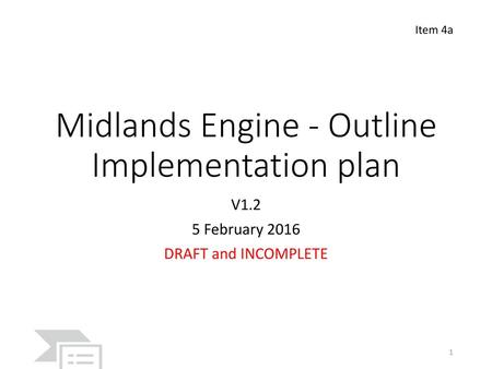 Midlands Engine - Outline Implementation plan