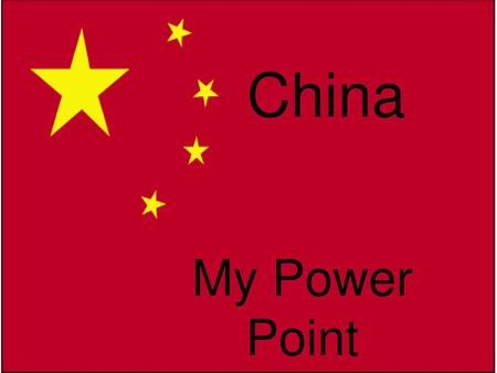 China My Power Point.