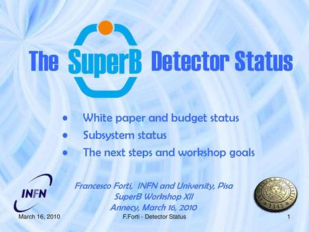 The Detector Status White paper and budget status Subsystem status