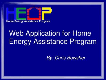 Web Application for Home Energy Assistance Program