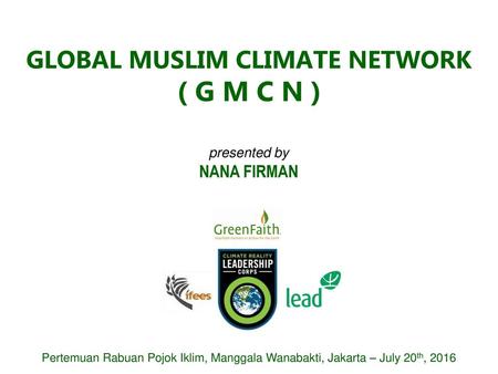 GLOBAL MUSLIM CLIMATE NETWORK