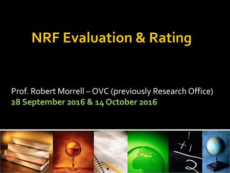 NRF Evaluation & Rating